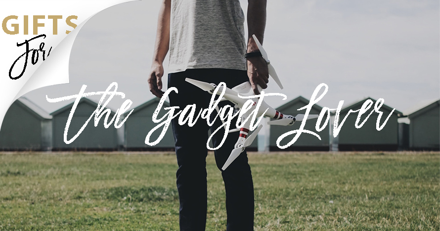 Gifts_For_The_Gadget_Lover