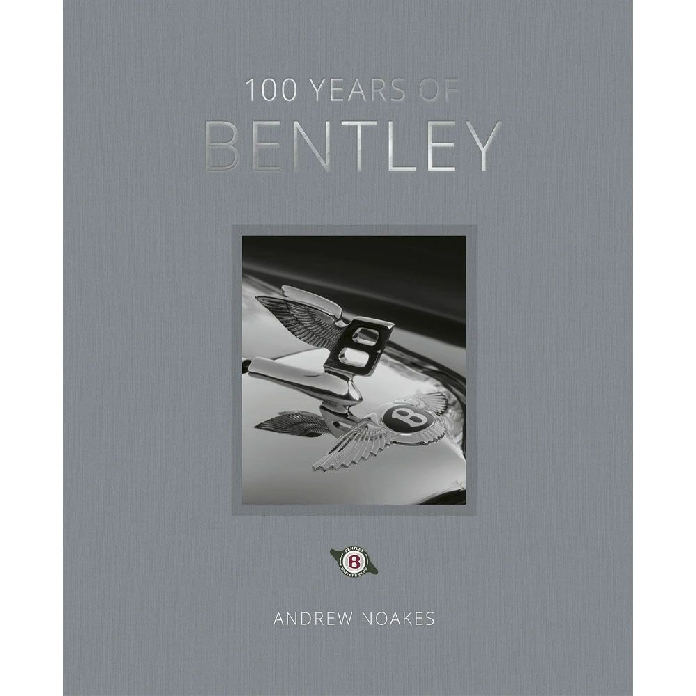 100 Years Of Bentley Book