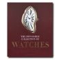 Assouline The Impossible Collection of Watches